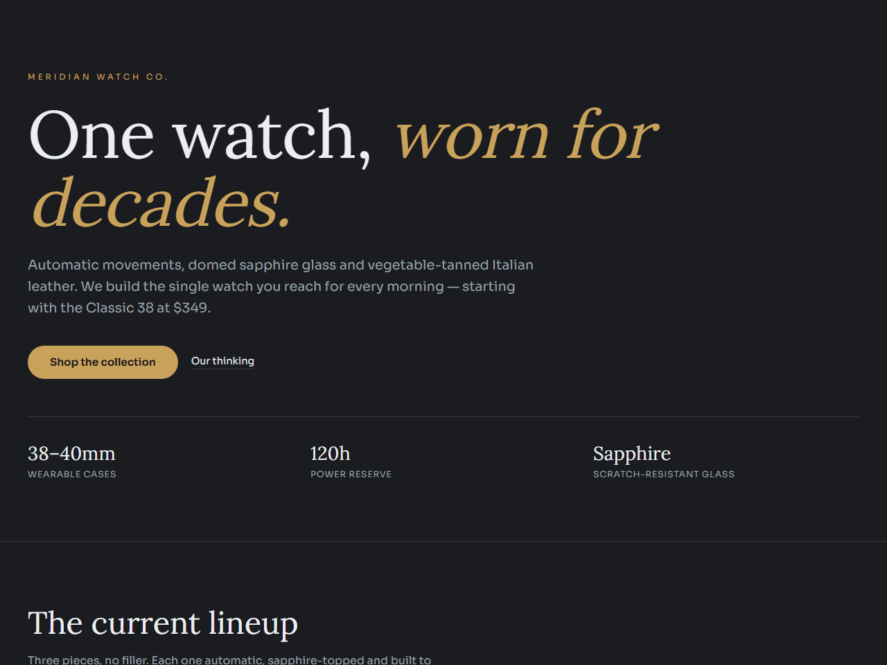 Homepage of the Meridian Watch Co. theme — Resonant Stark minimalism on a warm charcoal canvas with a single warm-brass accent — featherweight Lora display over geometric Sora body echoes the sapphire/brushed-steel restraint of a one-watch watch for design-conscious professionals; kept dark canvas nudge but replaced the full-bleed image hero